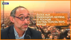 Bertrand Gaufryau : éloge aux "enseignants moyens" et pouvoir d'attraction du pays basque