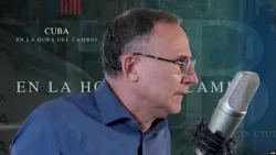 “Cuba en la hora del cambio”, episodio # 11