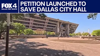 Petition aims to save Dallas City Hall