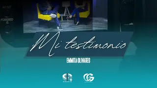 Mi Testimonio | Emmita Olivares