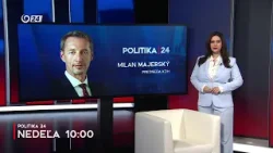POLITIKA 24: Milan Majerský (12.4.2026 o10:00 na JOJ 24)