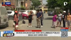 Los Olivos: vecinos denuncian que viven sin alumbrado público desde hace varios días