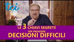 LE 3 CHIAVI SEGRETE PER PRENDERE DECISIONI DIFFICILI (R.Warren) LE 3 CHIAVI SEGRETE PER PRENDERE DECISIONI DIFFICILI (R.Warren)
