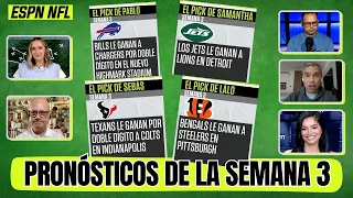 NUESTROS PRONÓTICOS de la SEMANA 3 NO LE VAN A GUSTAR a los fanáticos de STEELERS | ESPN NFL