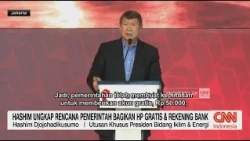 Hashim Ungkap Rencana Pemerintah Bagikan Hp Gratis & Rekening Bank