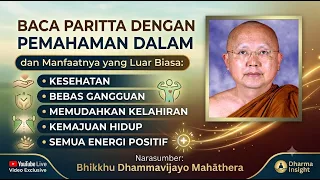 Reciting Paritta with Deep Understanding || Bhikkhu Dhammavijayo Mahāthera