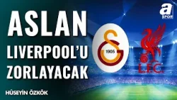 Hüseyin Özkök, Galatasaray'ın Şampiyonlar Ligi'ndeki Rakibi Liverpool'u Değerlendirdi! İşte Detaylar Hüseyin Özkök, Galatasaray'ın Şampiyonlar Ligi'ndeki Rakibi Liverpool'u Değerlendirdi! İşte Detaylar