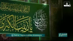 Futros: Kerbela'dan Canlı Ziyaret, Ferec Duası ve İmam Hüseyin (a.s.) Selamı