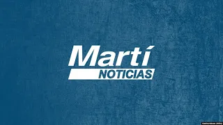 Noticiero Martí Noticias