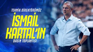 Teknik Direktörümüz İsmail Kartal'ın Maç Sonu Basın Toplantısı | Gaziantep FK - Fenerbahçe