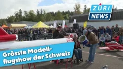 Grösste Modellflug-Show der Schweiz im Säuliamt | ZüriNews Grösste Modellflug-Show der Schweiz im Säuliamt | ZüriNews