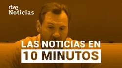Las noticias del viernes 30 de octubre en 10 minutos | RTVE Noticias