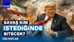 ABD ve katil İsrail'in başlattığı savaş nasıl sonlanacak? l Dış Hatlar