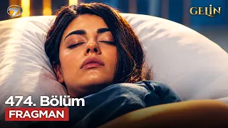 Gelin Dizisi 4. Sezon 474. Bölüm Fragmanı  | 1 Ekim Perşembe @GelinDizisi​