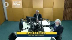 A Voz do Brasil ? - Notícias do Judiciário | 13/02/2026