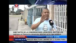 Residents of the Raúl Leoni sector in Los Rastrojos, Palavecino, report the deterioration of the ...