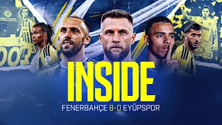 inside: Fenerbahçe 8-0 Eyüpspor