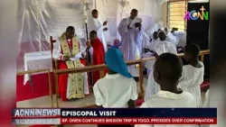 BP  OWEN CONTINUES MISSION TRIP IN TOGO, PRESIDES OVER CONFIRMATION, OTHERS