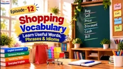 Shopping Vocabulary: Learn Useful Words, Phrases & Idioms | Episode-12 | Communication Skills