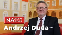 Na Starym Rynku - Andrzej Duda