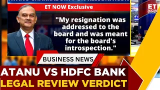 HDFC Bank Governance Row Ends? Legal Review Gives Clean Chit, But Atanu Responds | Business News