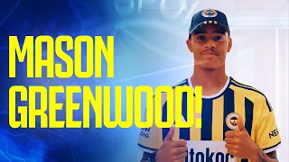 Beklenen an geldi! Mason Greenwood Fenerbahçemizde! 🤩