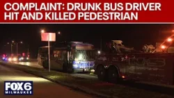 Drunk bus driver hit, killed Greenfield pedestrian: complaint | FOX6 News Milwaukee