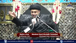 Majlis Maulana Syed Abutalib Tabatabai | 4th Muharram 1448/2026 | Imam Bargah Shah e Karbala Karachi
