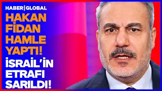 Israel Is Surrounded and Netanyahu Is Losing It! Hakan Fidan Makes a Move in the Middle East!