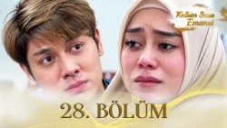 Kalbim Sana Emanet - Endonezya Dizisi | 28. Bölüm @kanal7