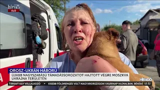 Drámai képsorok érkeztek Zaporizzsjából - HírTV