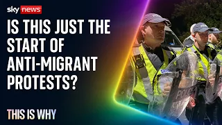 Anti-migrant protests are just the beginning. This is Why