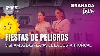 ⚡GRANADA TEVÉ HD | #GTVÉ857 | Conocemos las Fiestas de Peligros y visitamos nuestras costas | 21 jul