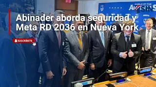 Abinader participates in the Shield of the Americas initiative meeting at the UN