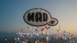 To mad.gr είναι εδώ για να μεγαλώσει το bubble σου με ένα click!