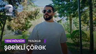 Şərikli Çörək  Tezliklə "Xəzər TV"-də