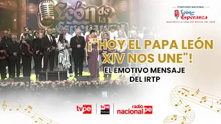 🎉 Cinthia Ramírez: "Hoy el Papa León XIV nos une" | Emotivo cierre de León de la Esperanza