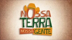 NOSSA TERRA, NOSSA GENTE - 2ª TEMPORADA | PGM 27 - 24 DE OUTUBRO 2026