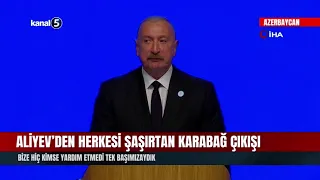 Aliyev's Stunning Karabakh Remark! No One Helped Us, We Were On Our Own