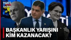 İYİ Parti'de Genel Başkanlığa Kim Yakın? Cinisli'den TGRT Haber'de Koray Aydın Açıklaması