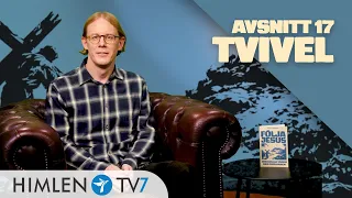 Tvivel | Följa Jesus