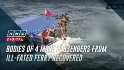 Bodies of 4 more passengers from ill-fated ferry recovered | ANC