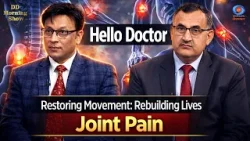 DD Morning Show | Hello Doctor | Restoring Movement: Rebuilding Lives | Joint Pain | DD National DD Morning Show | Hello Doctor | Restoring Movement: Rebuilding Lives | Joint Pain | DD National