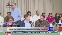 Medical conflict persists in Honduras over back pay for more than 700 physicians
