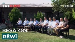 Rêwî - Beşa 489. (İzmir)