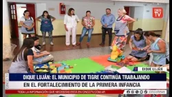 CINCO TV - EL MUNICIPIO DE TIGRE CONTINÚA TRABAJANDO EN EL FORTALECIMIENTO DE LA PRIMERA INFANCIA