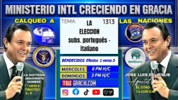 1313   CALQUEO LA ELECCION  aclara JESUCRISTO HOMBRE subs Portugues e Italiano 18 OCT  26
