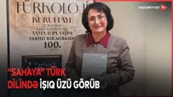 Azərbaycandan Sahayadək qədim türk əcdadların izində