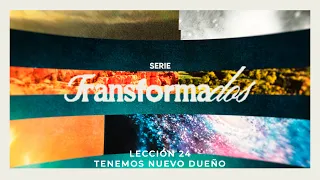 Pastor Hugo Alfonso Montecinos Transformed Lesson 24 We Have a New Owner