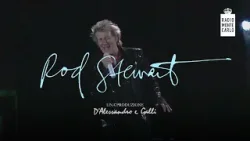 Rod Stewart: con Radio Monte Carlo acquisti in anteprima i biglietti per l'unica data italiana